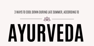 3 Ways to Cool Down During Late Summer, According to Ayurveda